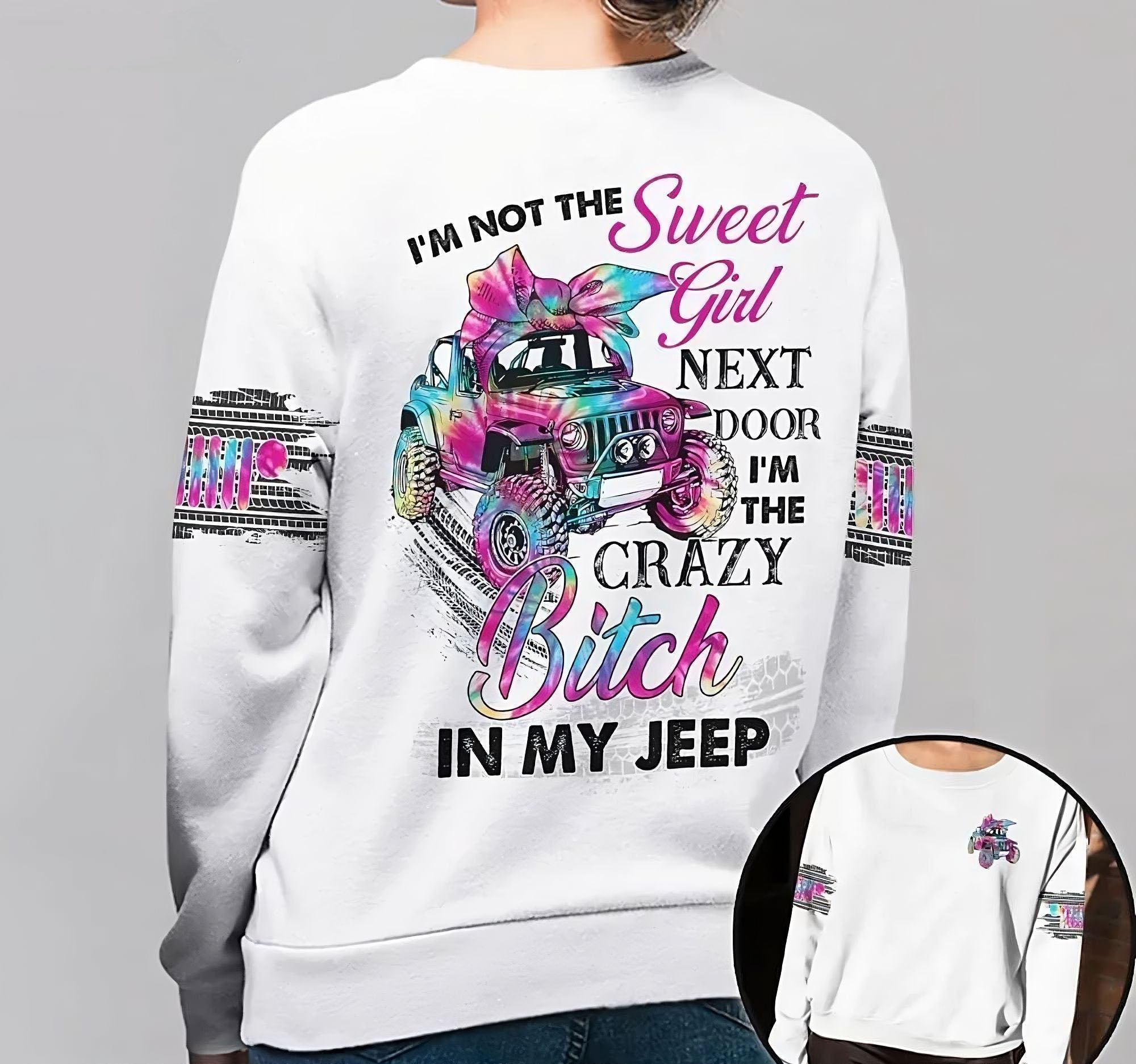 I’M Not A Sweet Girl Next Door Jeep Skull All Over Print Sweatshirt