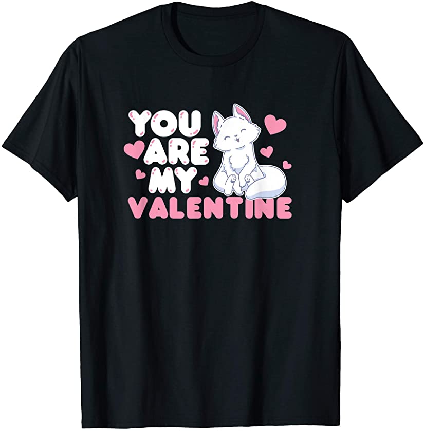 You Are My Valentine Cat Kitten Pet Animal T-Shirt