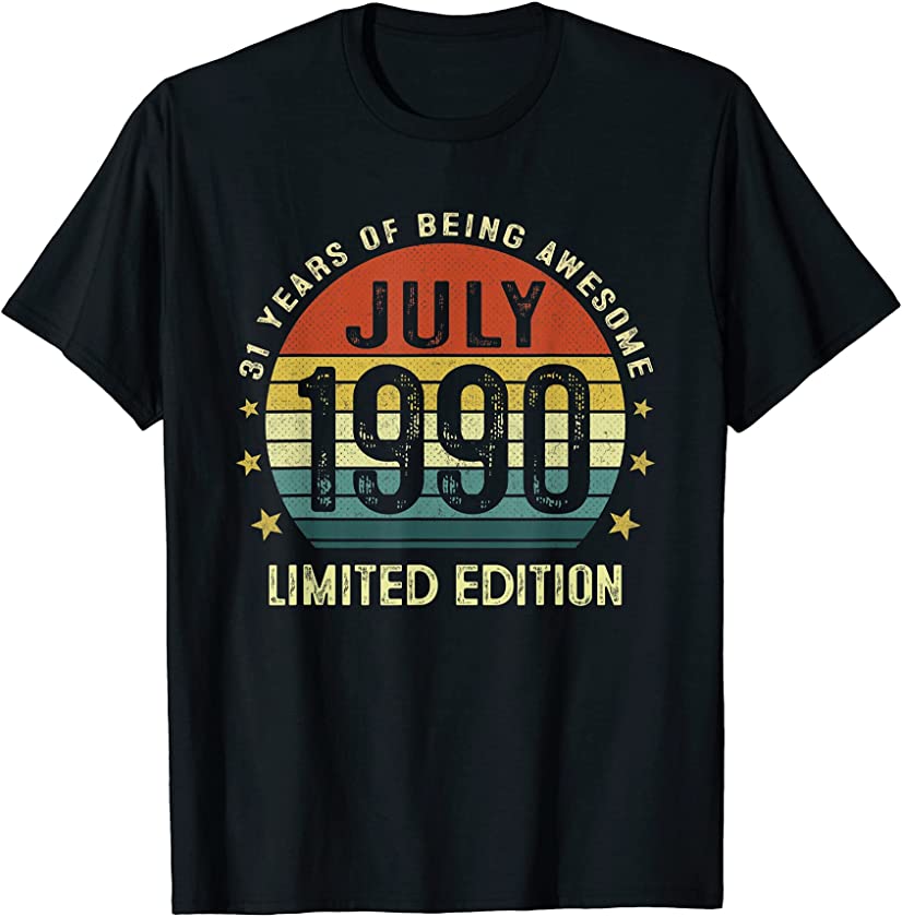 31 Year Old Vintage July 1990 Limited Edition 31th Birthday T-Shirt