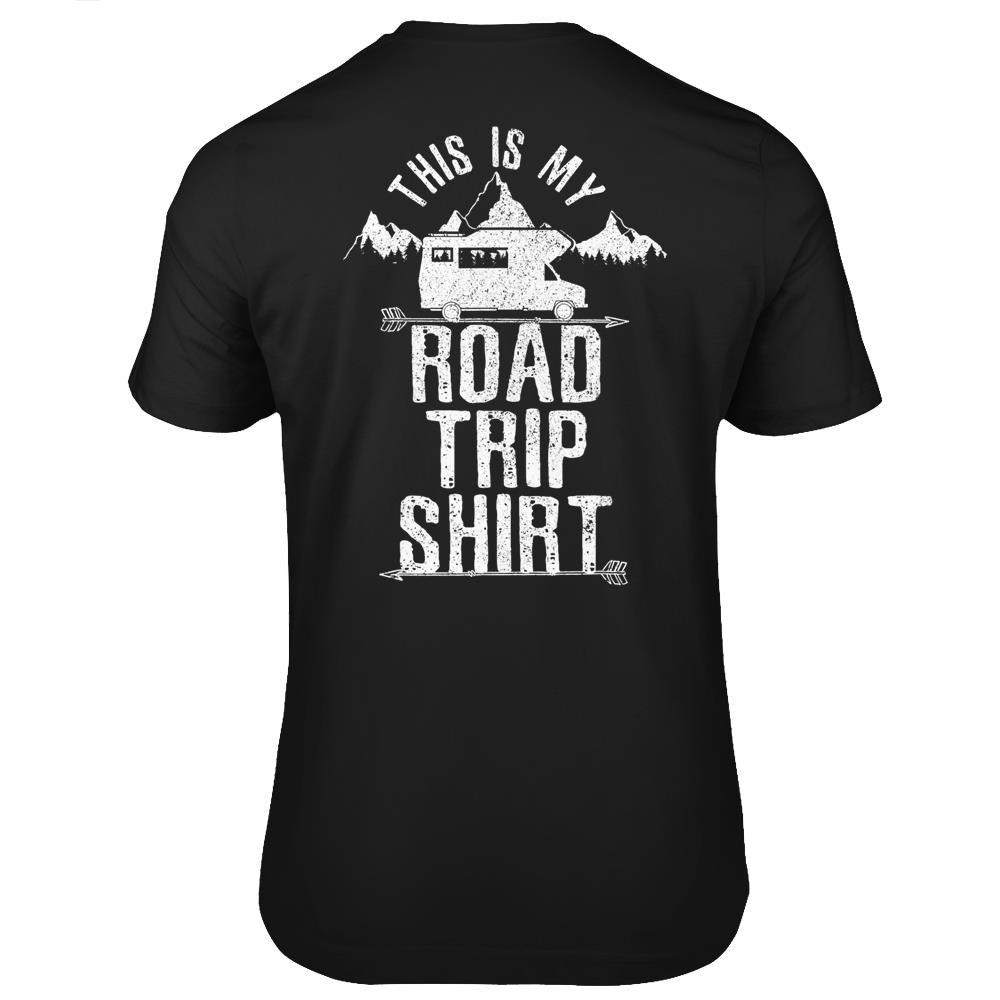 This Is My Road Trip Shirt Rv Camping Tshirt Camper Gift T Shirts Print On Back