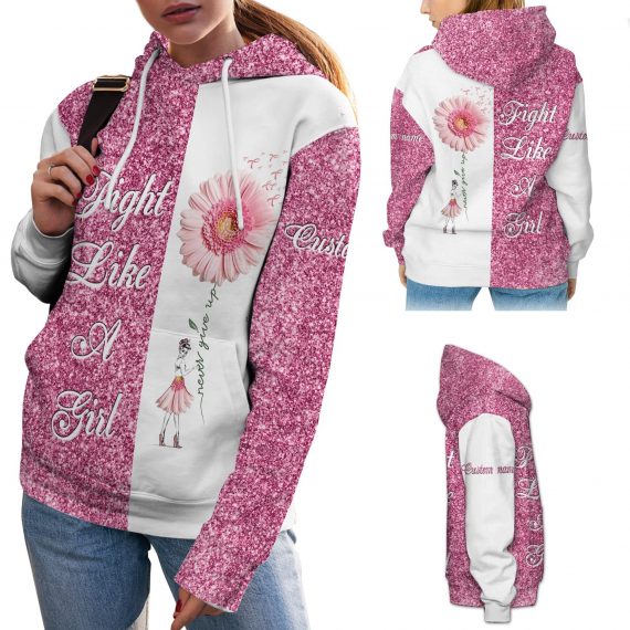 Fight Like A Girl Breast Cancer Awareness Personalized Name All Over Print Us Unisex Size Hoodie