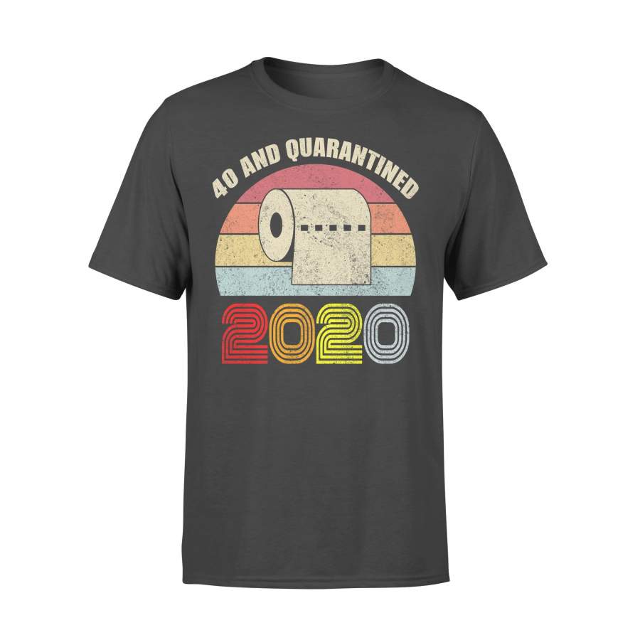 40 And Quarantined 2020 Vintage Toilet Paper  T-shirt