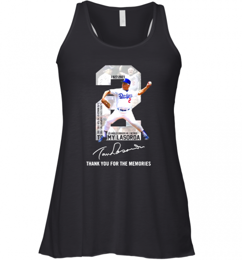 2 Tommy Lasorda 1936 2021 Los Angeles Dodgers Thank You For The Memories Signature Racerback Tank