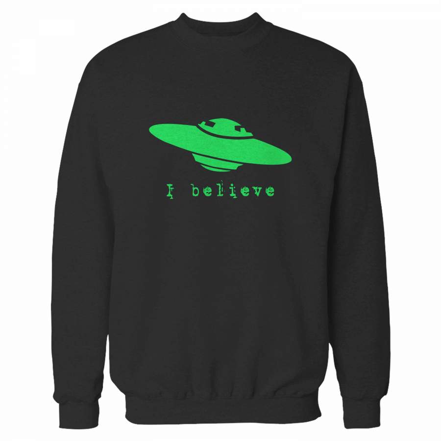 Aliens I Believe Sweatshirt