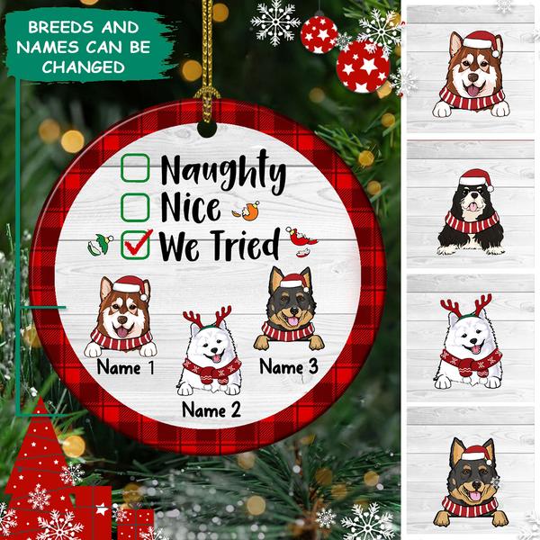 We Tried Christmas Dog Ornament – Funny Dog Christmas Ornament – Personalized Dog Lover Decorative Christmas Ornament