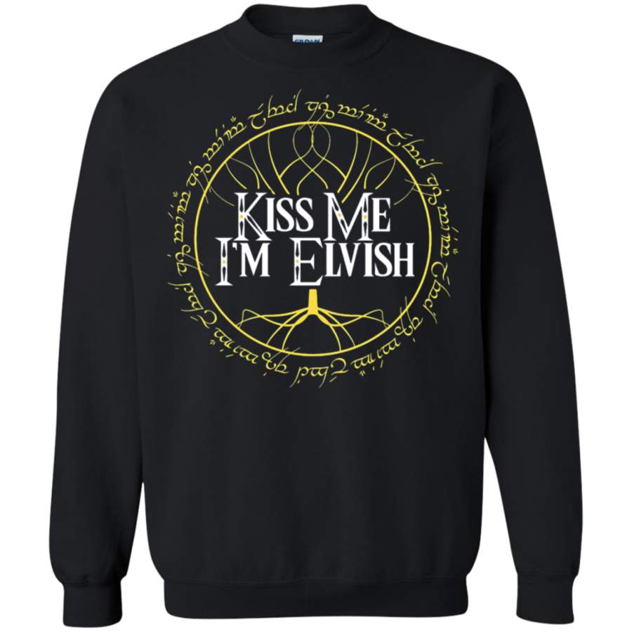 AGR Kiss Me I_m Elvish Nature Lover Sweatshirt