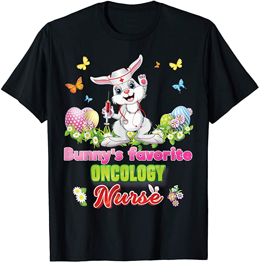 Bunny’s Favorite Oncology Nurse Bunny Cute Easter Eggs Hunt T-Shirt