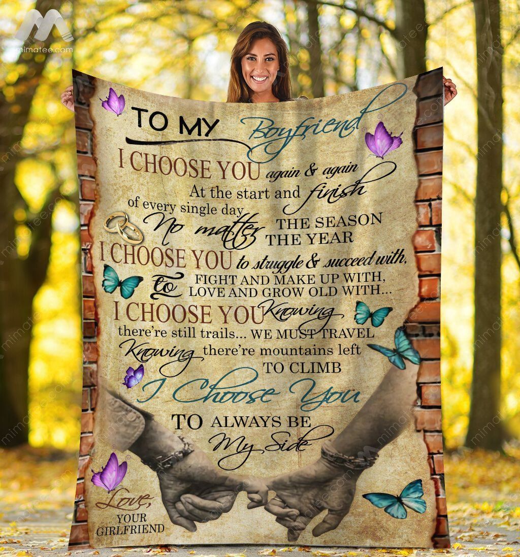To My Boyfriend I Choose You Again And Again – Graphic Design – Fleece Blanket