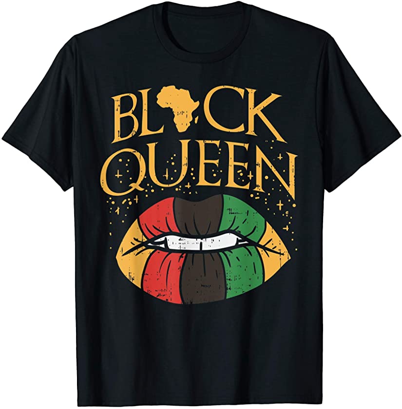 Black Queen Melanin Lips Africa Pride History BLM Women T-Shirt