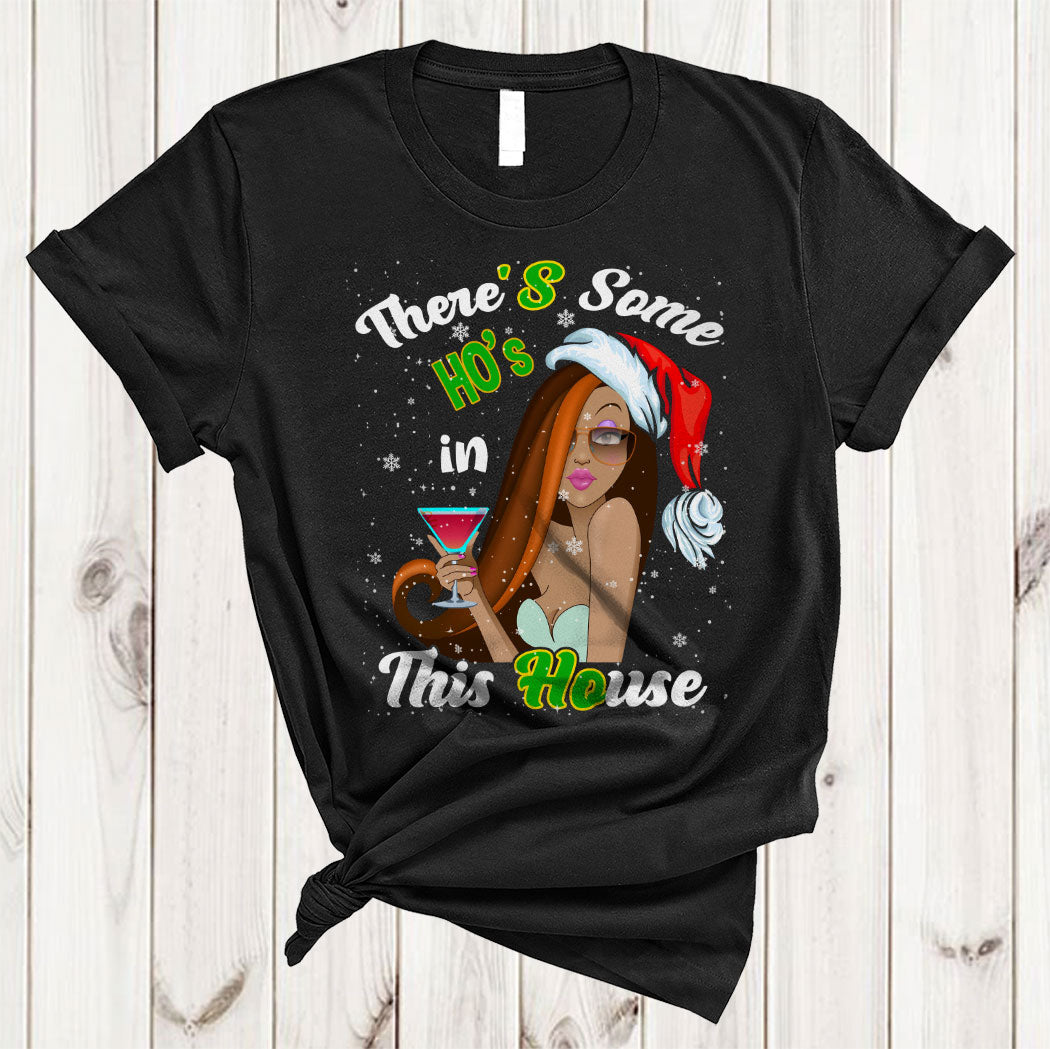 There’S Some Ho’S In This House Cool Christmas Santa Women Black African Drinking T-Shirt