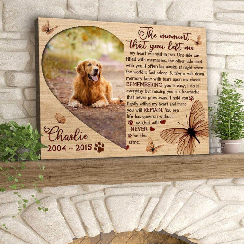Custom Pet Photo Canvas Poster Pet Loss Canvas Dog Cat Memorial Canvas Canvas The Moment That You Left Me Design By Alwaysky Fashion For Veteran 2024