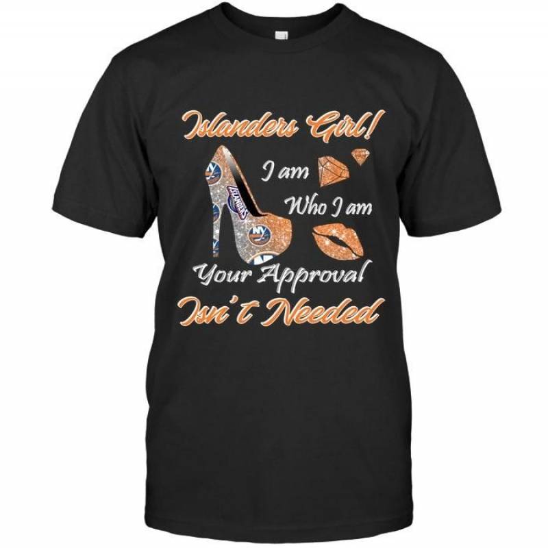 New York Islanders Girl I Am Who I Am Your Approval Isn’T Needed High Heel Lips Diamond Glitter Pattern T Shirt – Gearpenguin.com