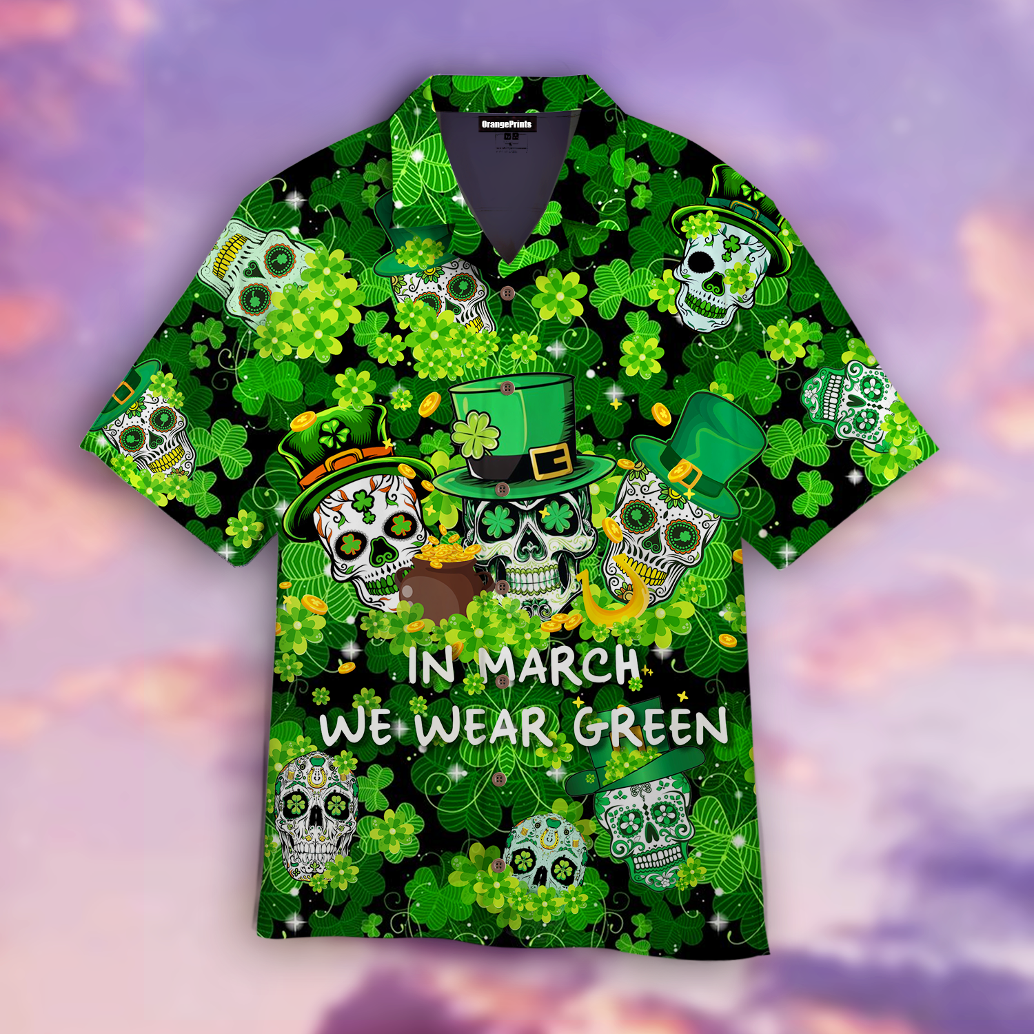 In March We Were Green Happy Day Hawaii Shirt For Men And Women Ha4764