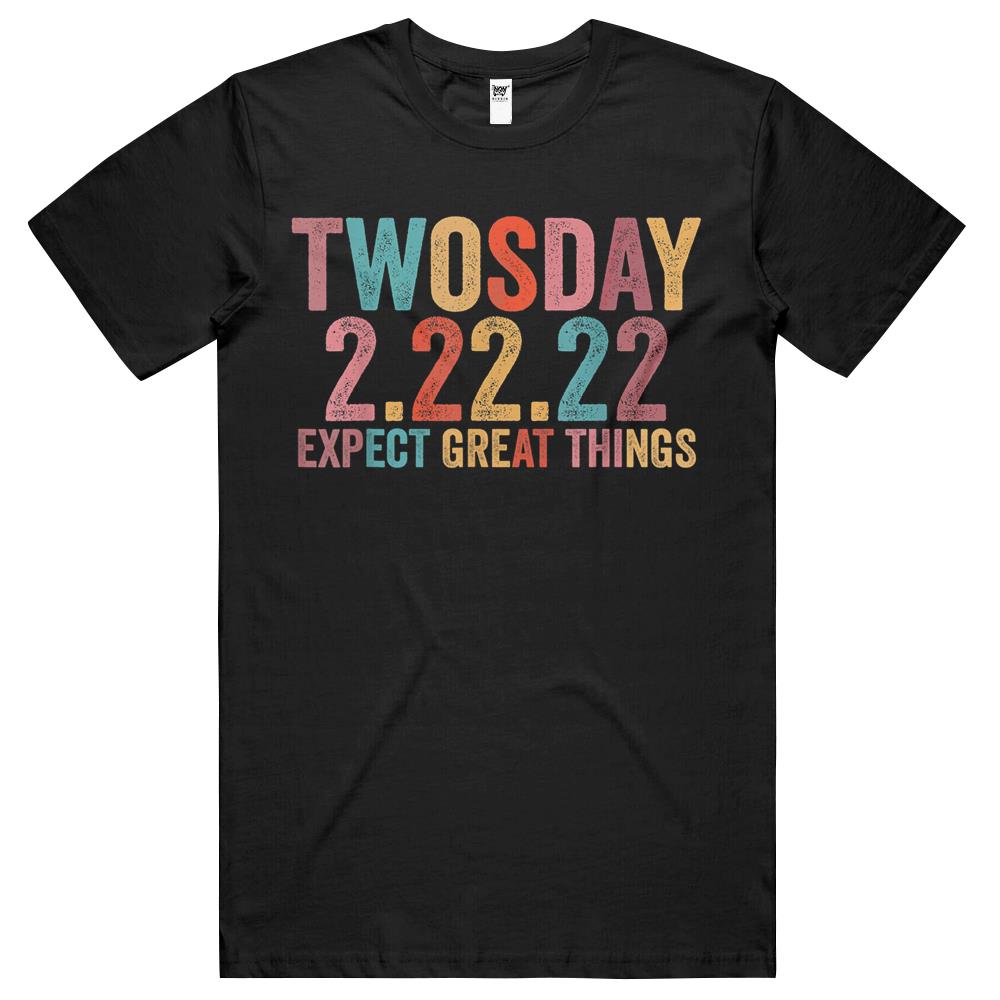February 2Nd 2022 Souvenir Expect New Things Twosday 2022 T Shirts ...