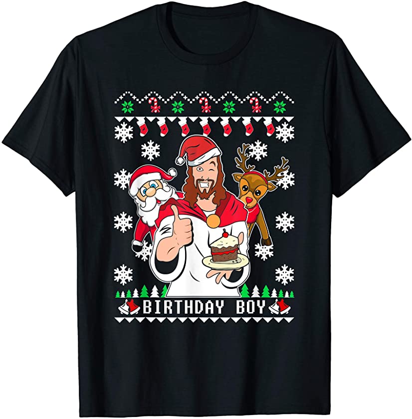 Birthday Boy Jesus Funny Ugly Christmas T-Shirt