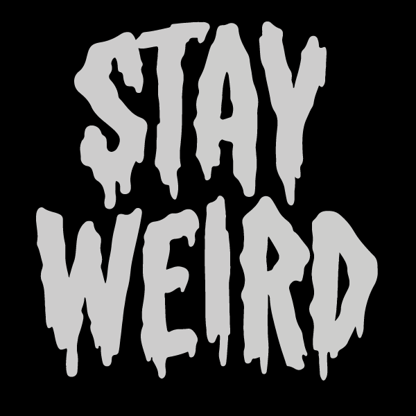 ‘Stay Weird’ Glow in the Dark Sweatshirt