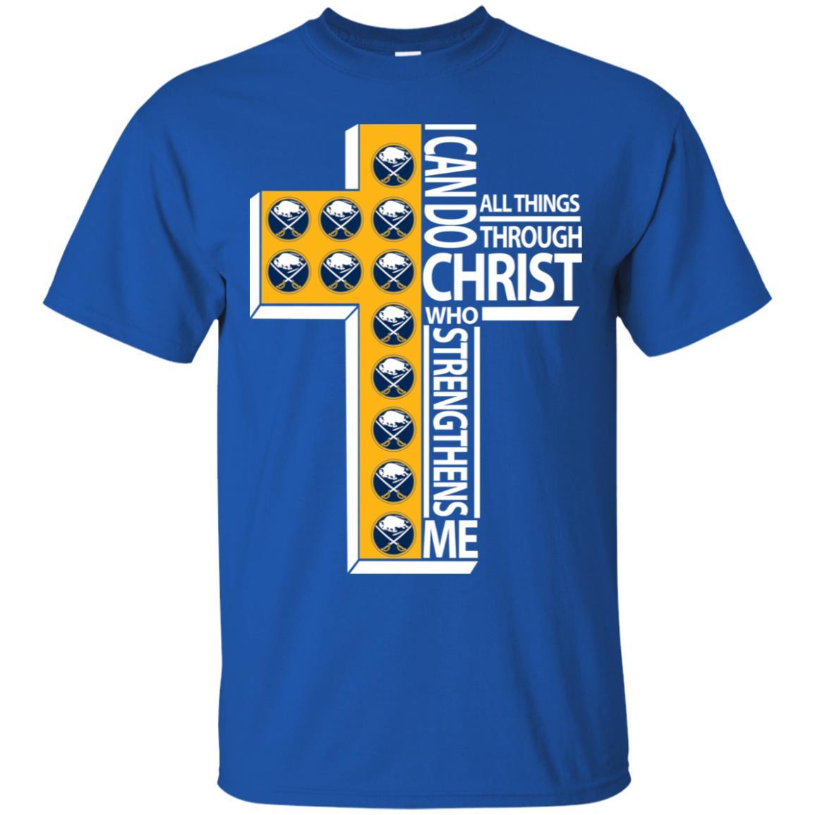 Gorgeous I Can Do All Things Through Christ Buffalo Sabres T Shirts