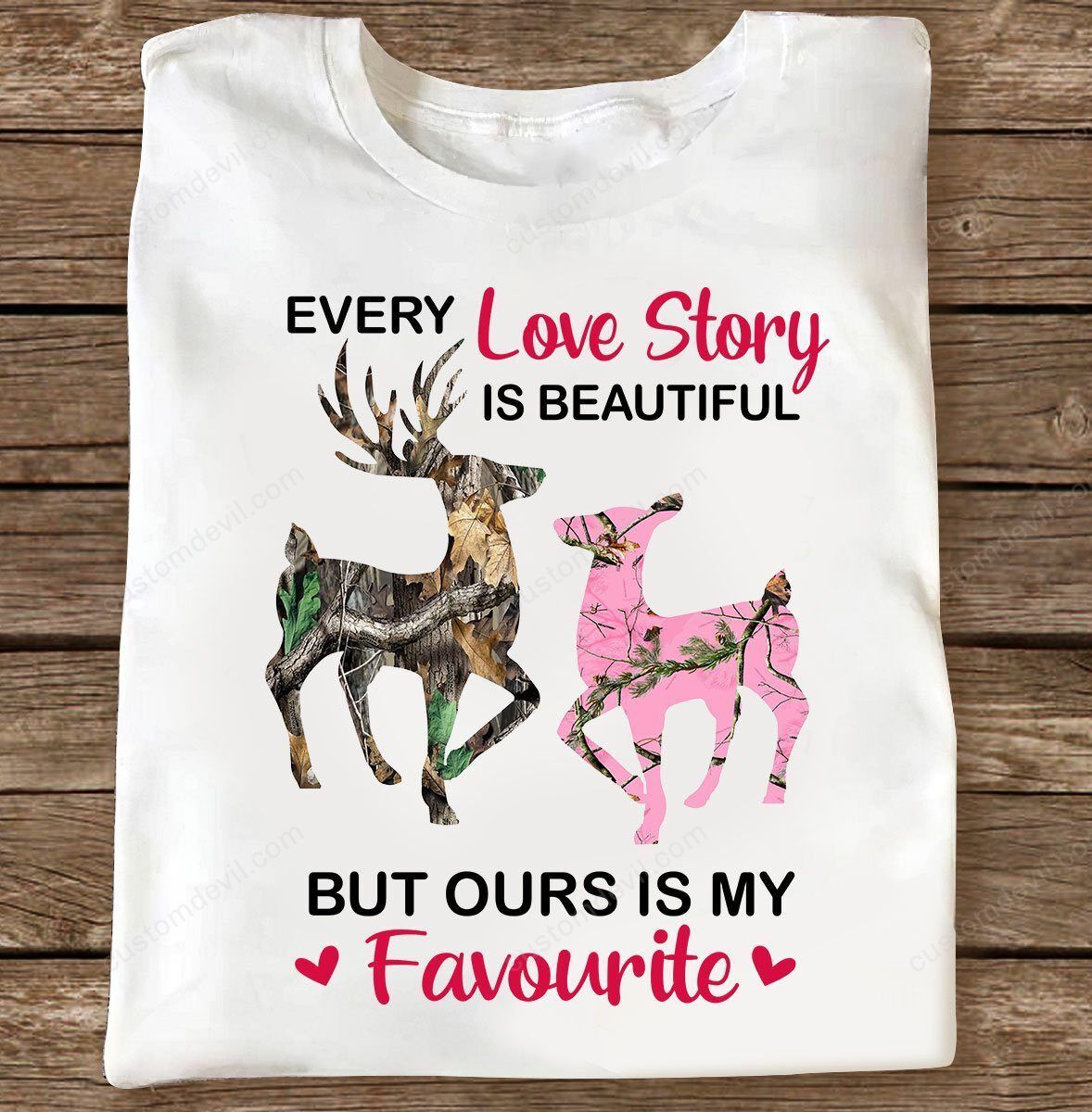 Personalized Every Love Story Is Beautiful But Ours Is My Favorite Deer Couple T-Shirt