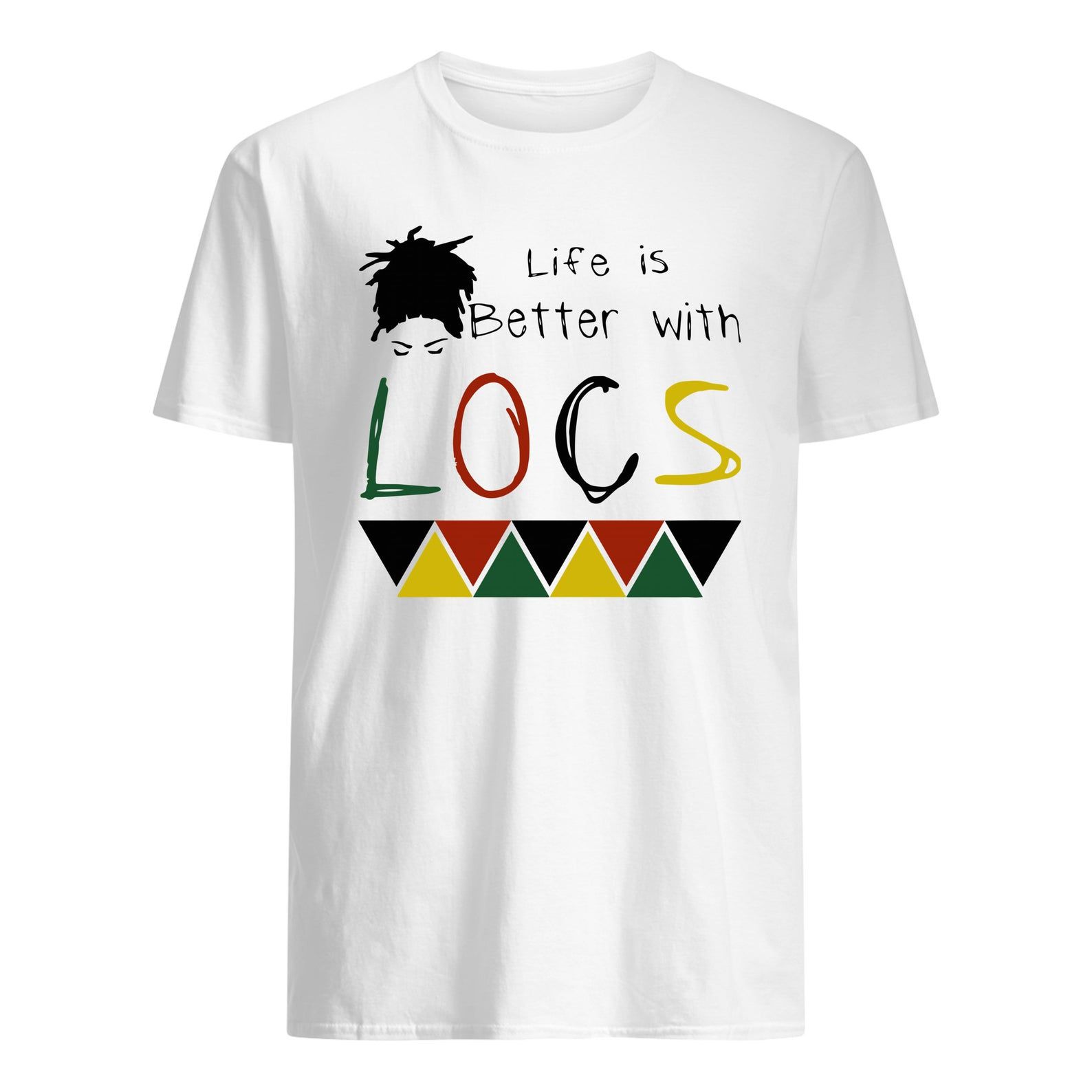 Life Is Better With Locs Black Lives Matter Shirt