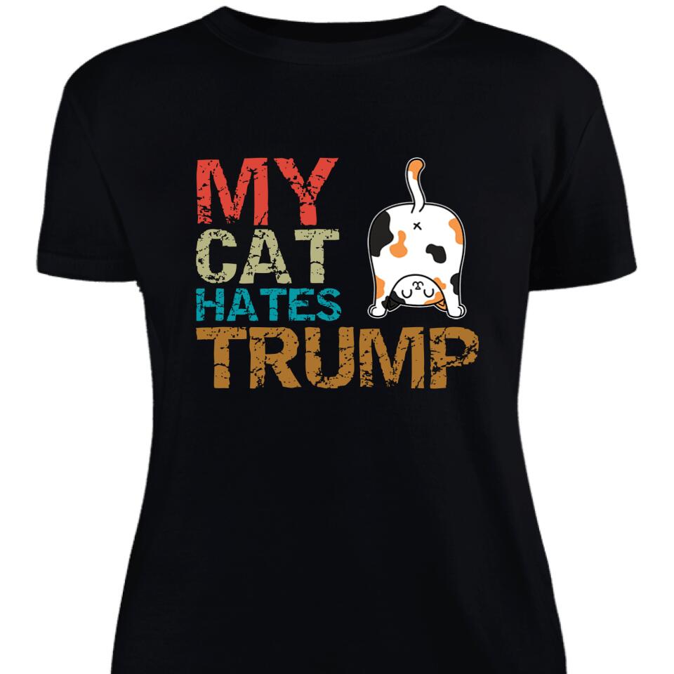 My Cat Hates Trump Cats Against Trump Retro Style Women Shirt – Trending Personalized