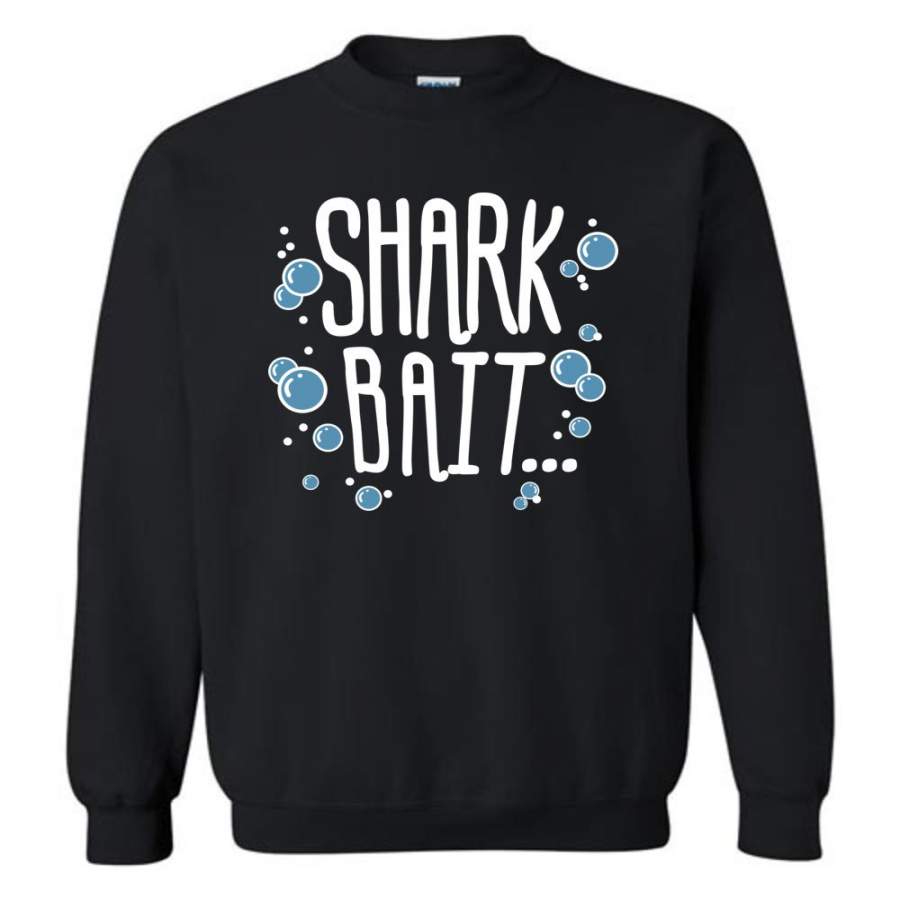 Shark bait Funny 1st Grade Teacher Gift – Sweatshirt