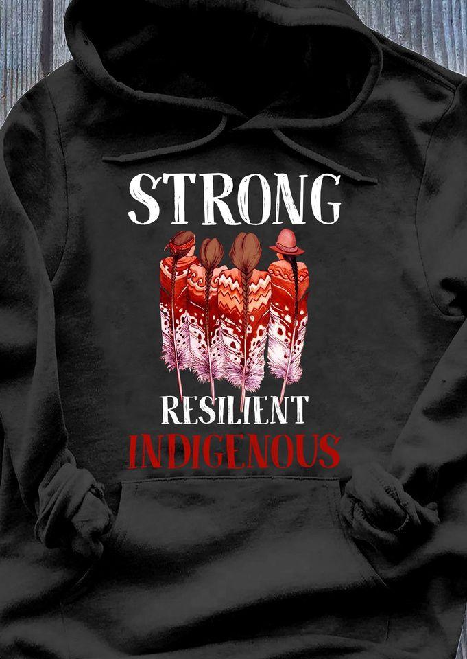 Dreameris – Native Strong Resilent Indigenous Standard Hoodie