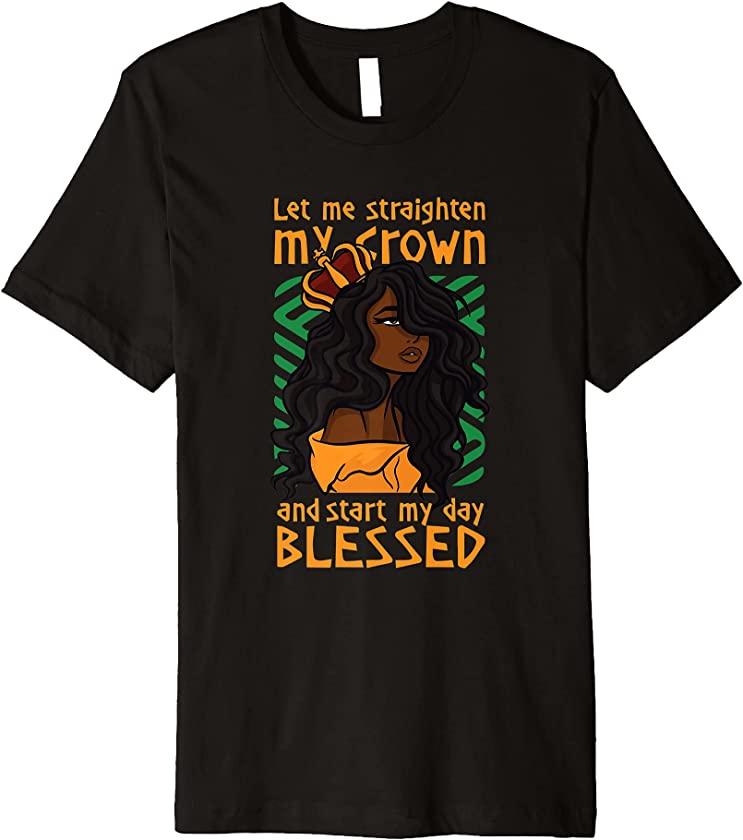 African American Unapologetic Blessed Ebony Queen Premium T-Shirt