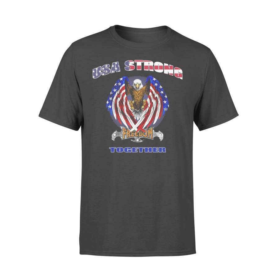 Usa Strong Freedom Together American Flag Eagle T-shirt