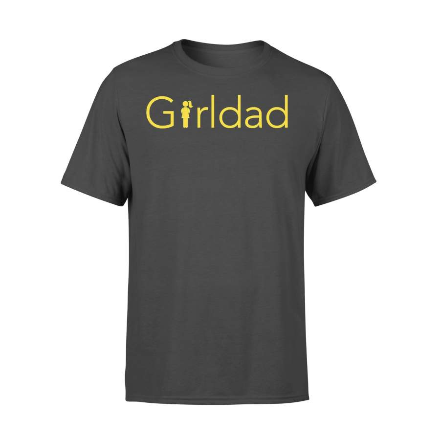 Girl Dad Girldad T-shirt