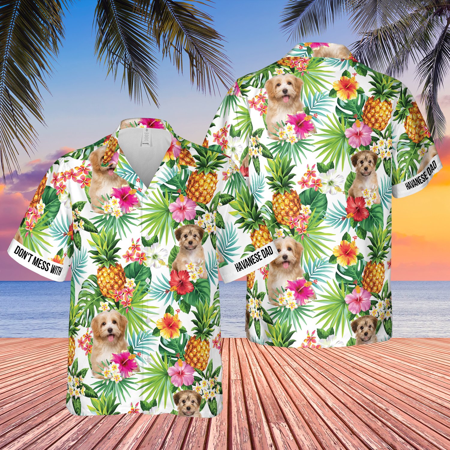 Mess With Havanese Dad Tropical Hawaii Shirt Ha5185