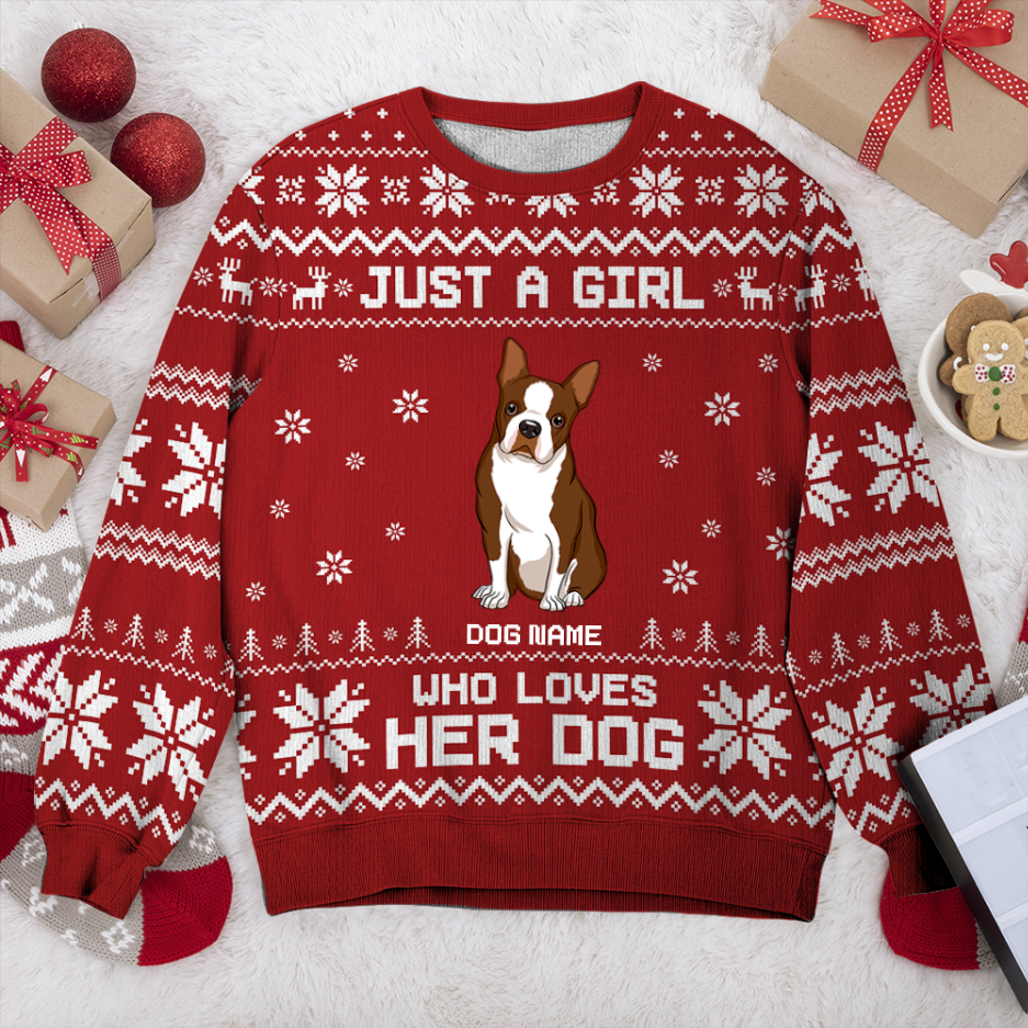 Boston Terrier Just A Girl Personalized Sweater, Dog Ugly Christmas Sweater