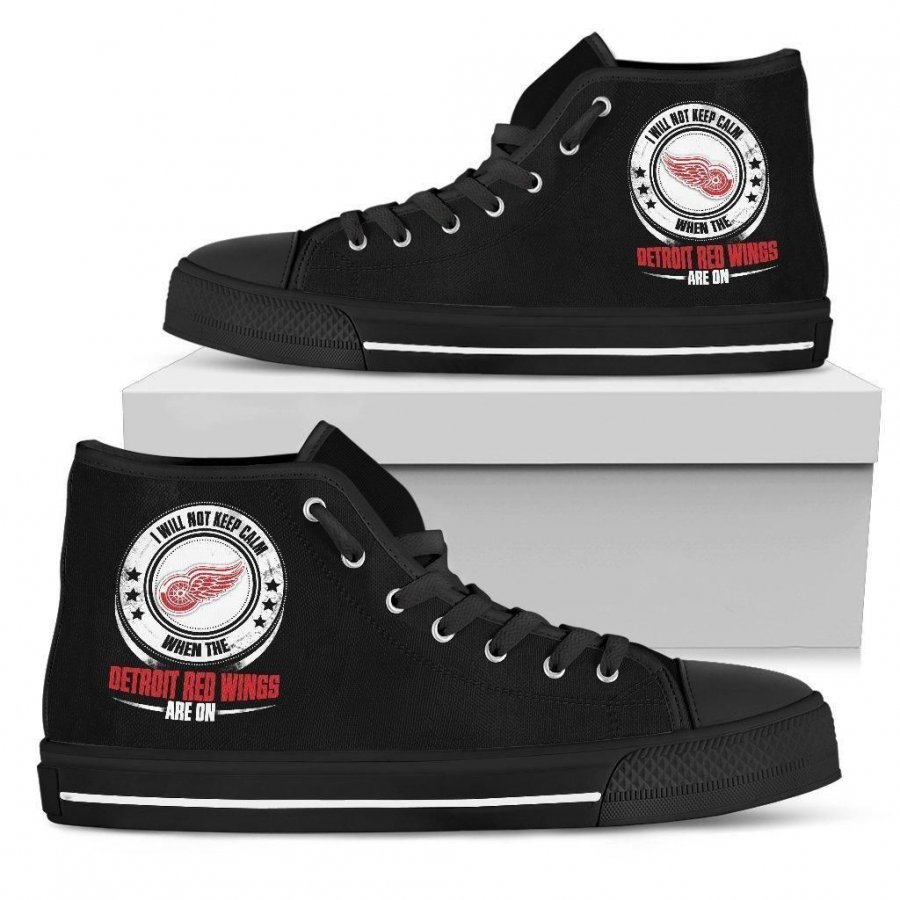 I Will Not Keep Calm Amazing Sporty Detroit Red Wings High Top Shoes #388