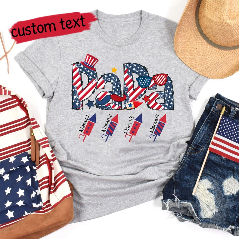 Personalized Papa Patriotic With Grandkids Names Shirt, Papa 4Th Of July Shirt, Grandpa Shirt, Happy Independence Day