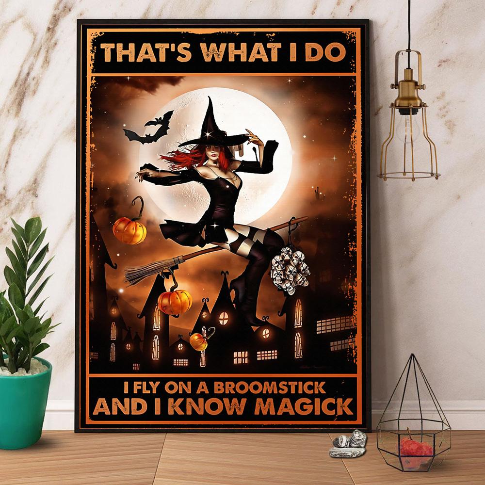 Witch That’S What I Do I Fly On A Broomstick Halloween Canvas And Poster, Canvas Prints, My Poster Wall, Canvas Wall Art, Wall Decor Visual Art, Halloween Gift, Happy Halloween