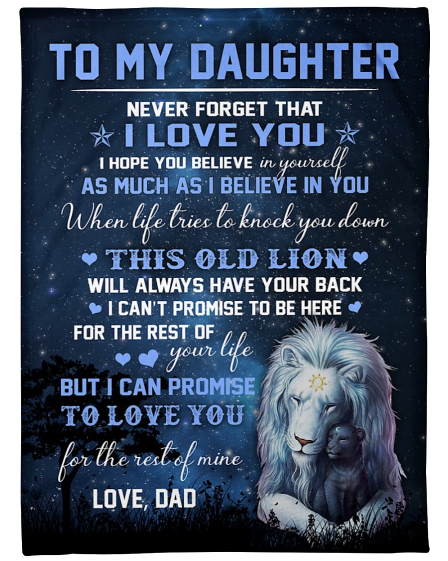 To My Daughter Never Forget That I Love You Blanket Gift For Daughter Birthday Gift Family Gift Gift From Dad To Daughter Home Decor Bedding Couch Sofa Soft and Comfy Cozy