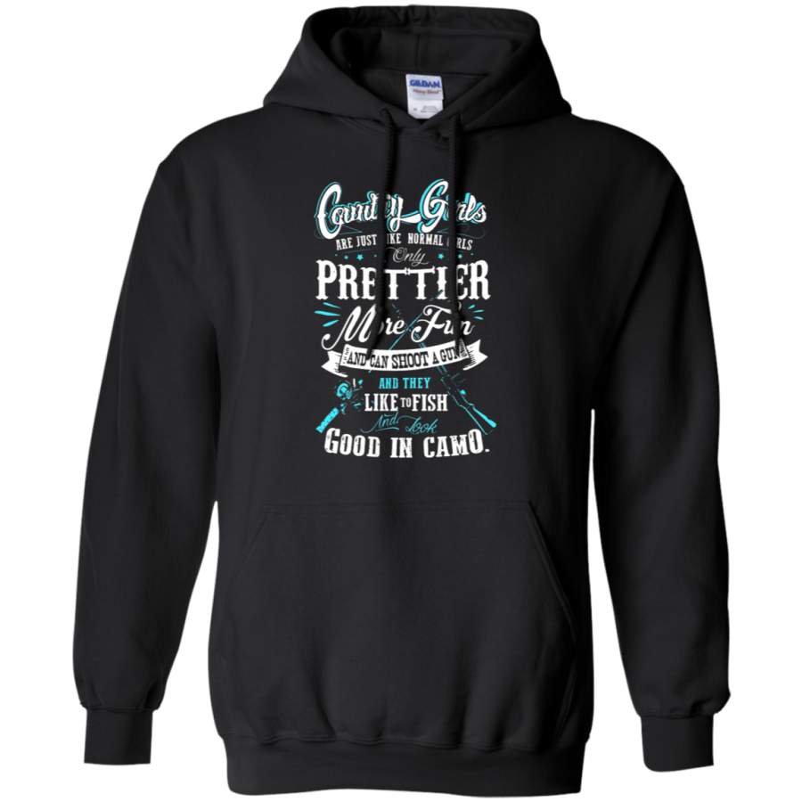 AGR Country Girl Are Just Like Normal Girls Prettier Hoodie