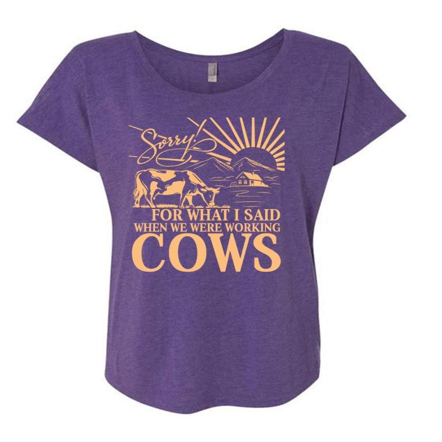 We Were Working Cows T Shirt, I Love Farming T Shirt, Cool Shirt (Ladies’ Triblend Dolman Sleeve)