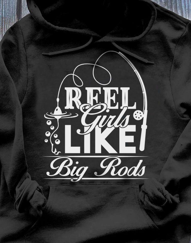 Reel Girls Like Big Roads Gift Standard Hoodie