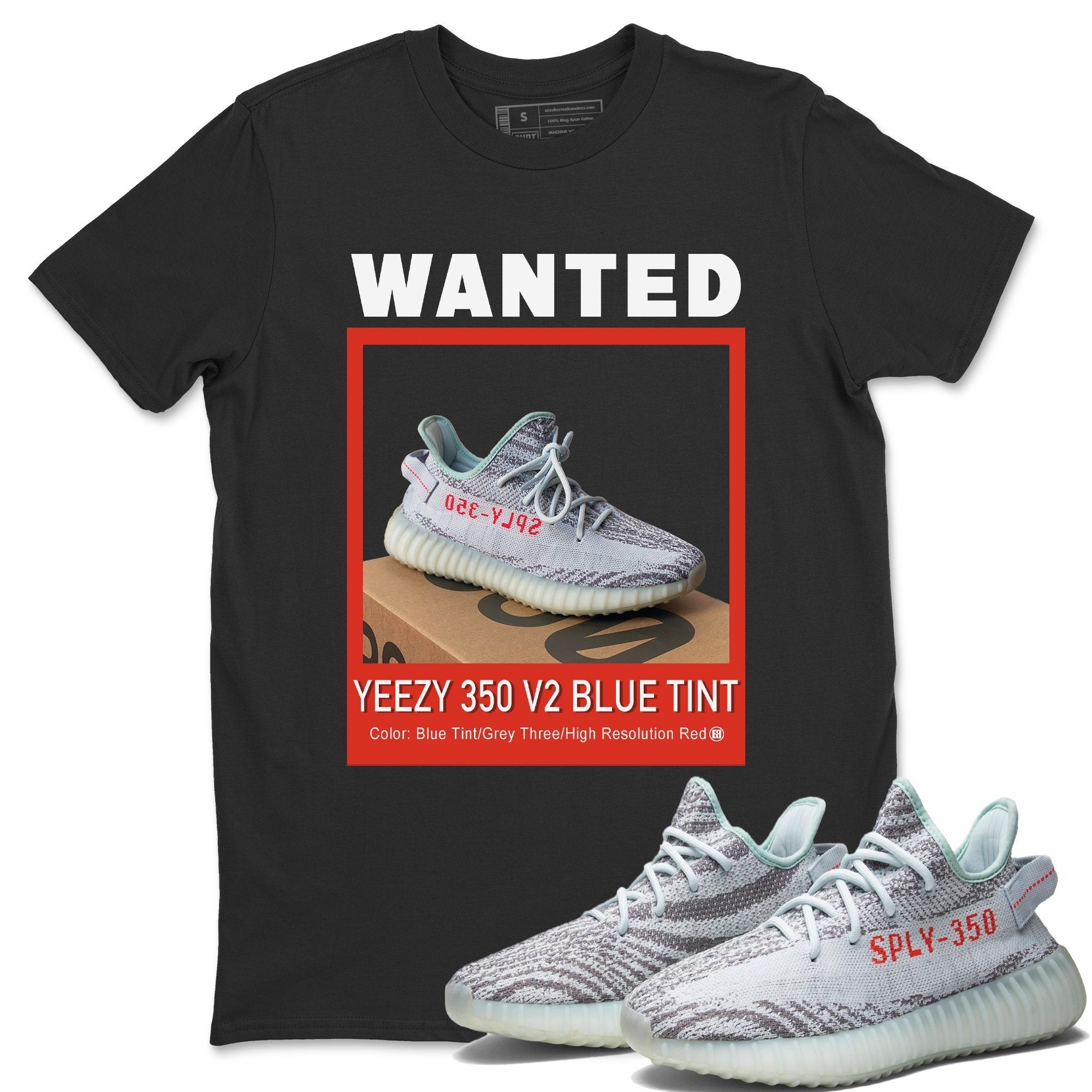 Wanted T-Shirt – Yeezy 350 V2 Blue Tint