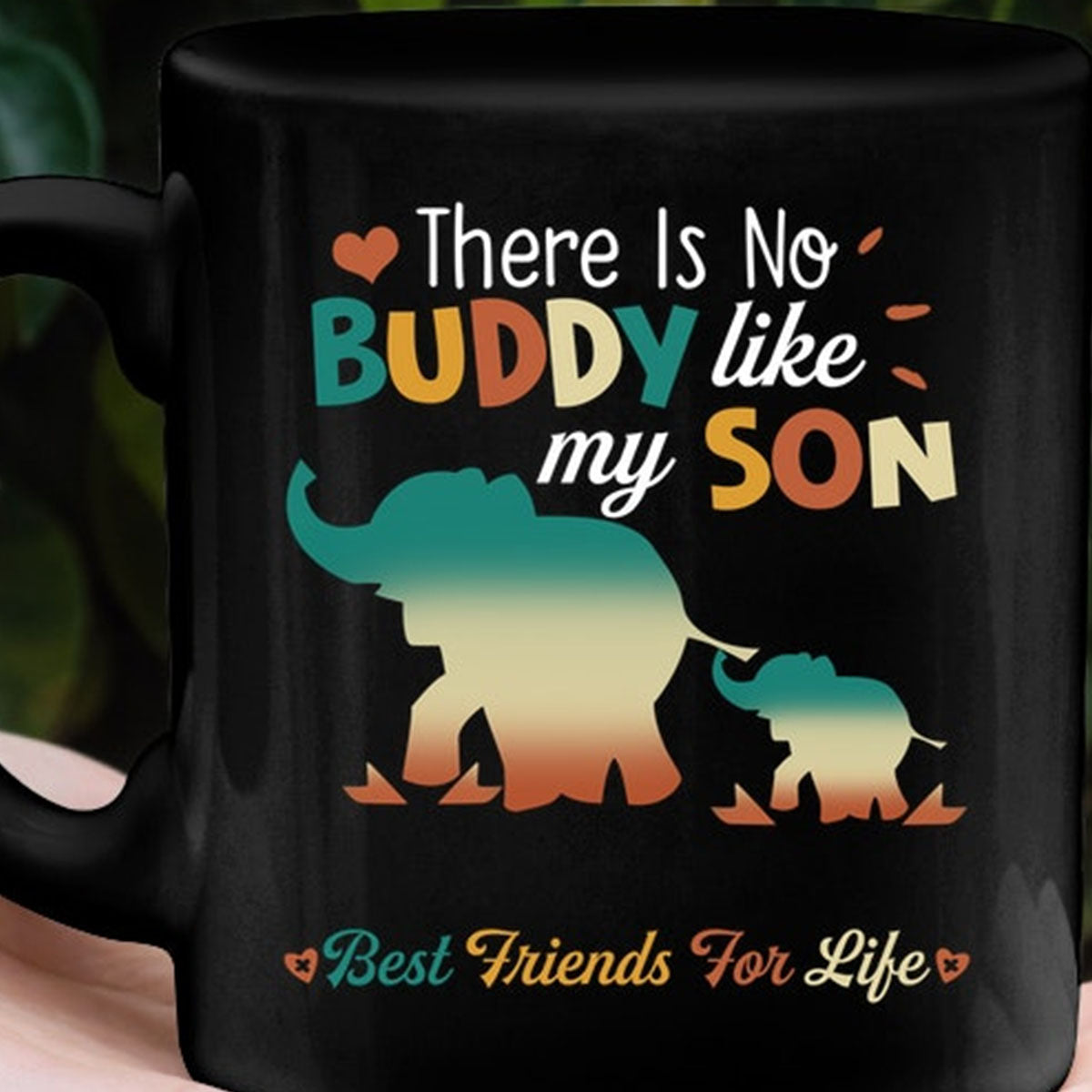 To Dad Coffee Mug There Is No Buddy Like My Son Cute Elephant Family Gifts For Father’S Day Birthday