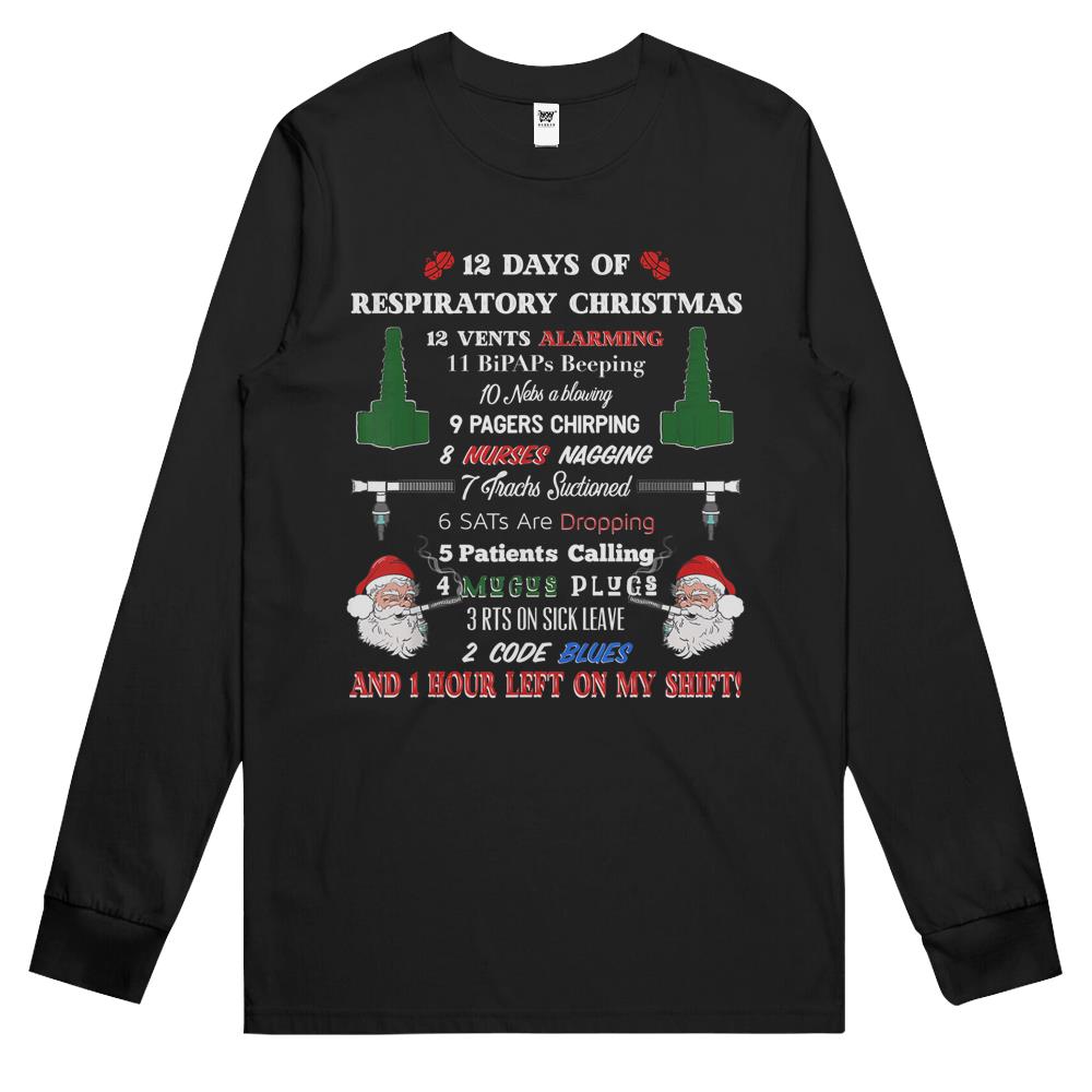 12 Days Of Respiratory Therapist Christmas Long Sleeve T Shirts