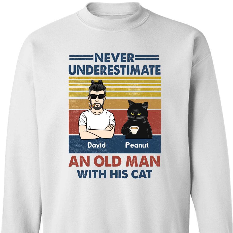 Personalized Never Underestimate An Old Man With His Cat Sweatshirt – Trending Personalized