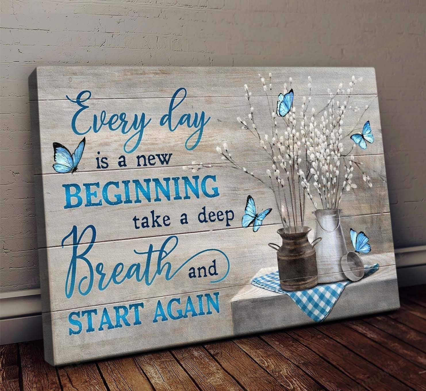 Vintage Flower Vase Poster – Every Day Is A New Beginning Canvas Home Decoration Birthday Gifts For Women Girl Friend