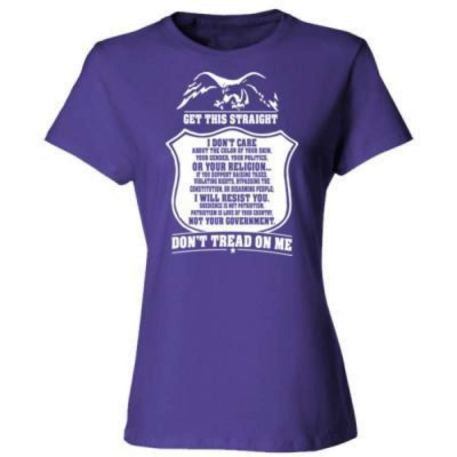 AGR Get This Straight Dont Tread On Me – Ladies’ Cotton T-Shirt