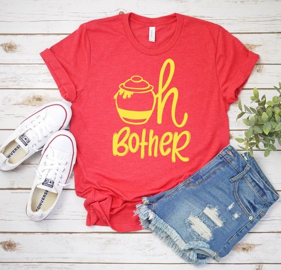 Winnie The Pooh Shirt, Women’s Disney Shirt, Oh Bother Shirt, Vacation Tee, Honey Pot Shirt