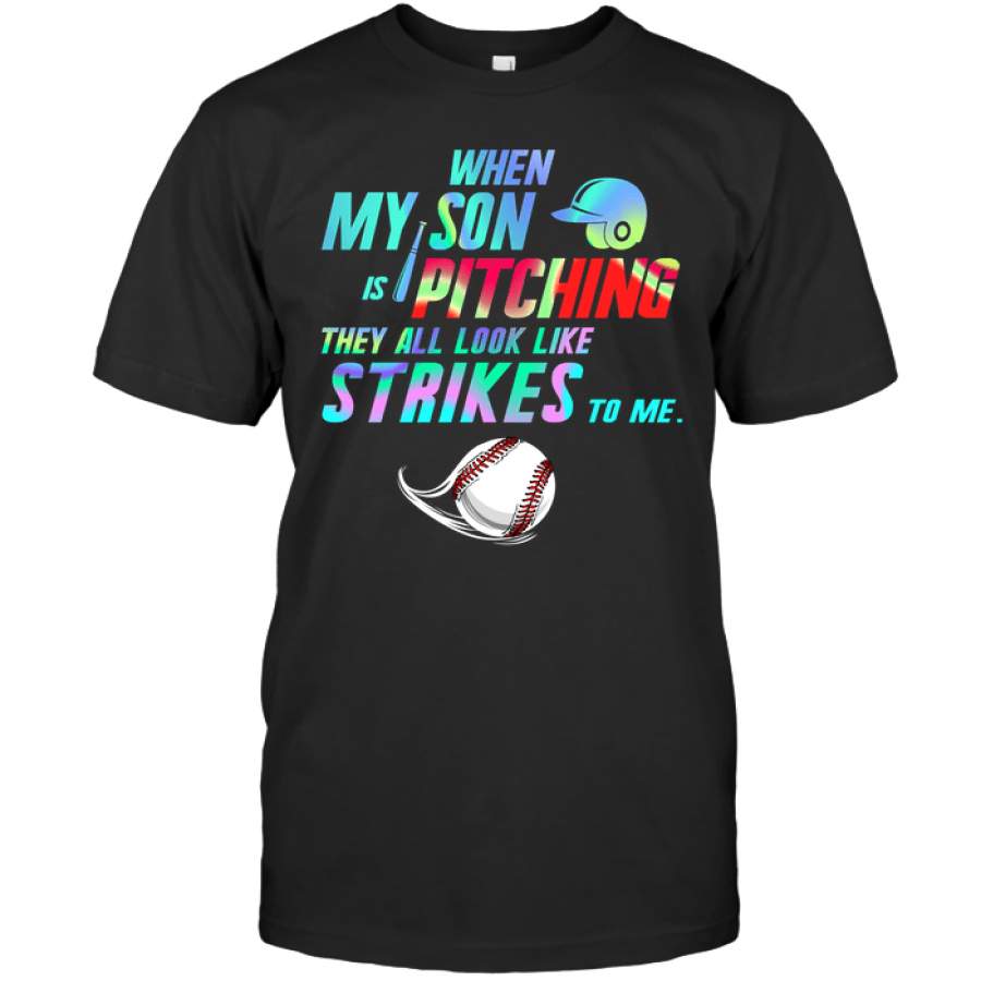 When my son is pitching Baseball T-shirt