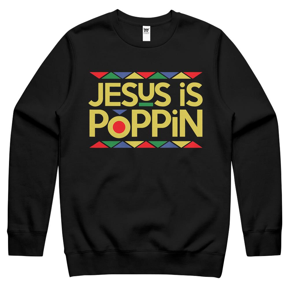 Jesus Is Poppin Crewneck Sweatshirt