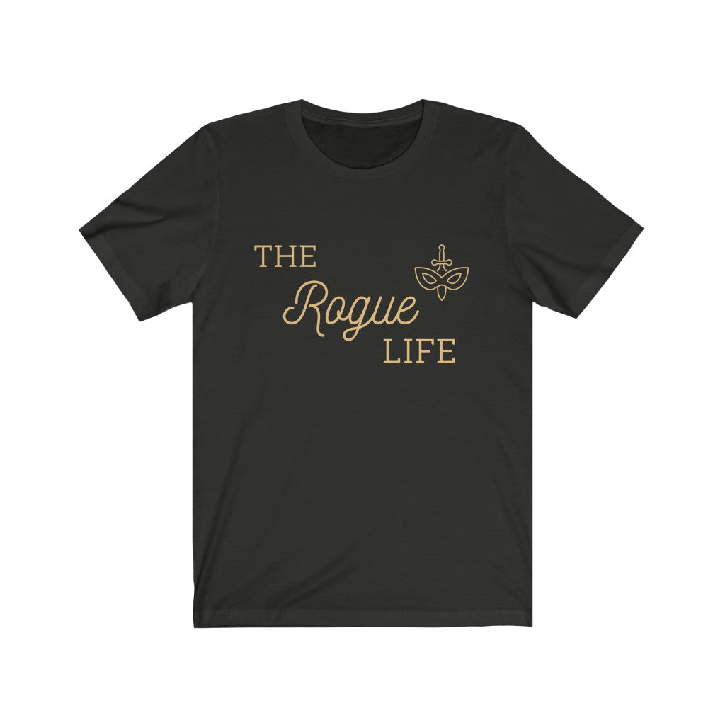 The Rogue Life Class Tee