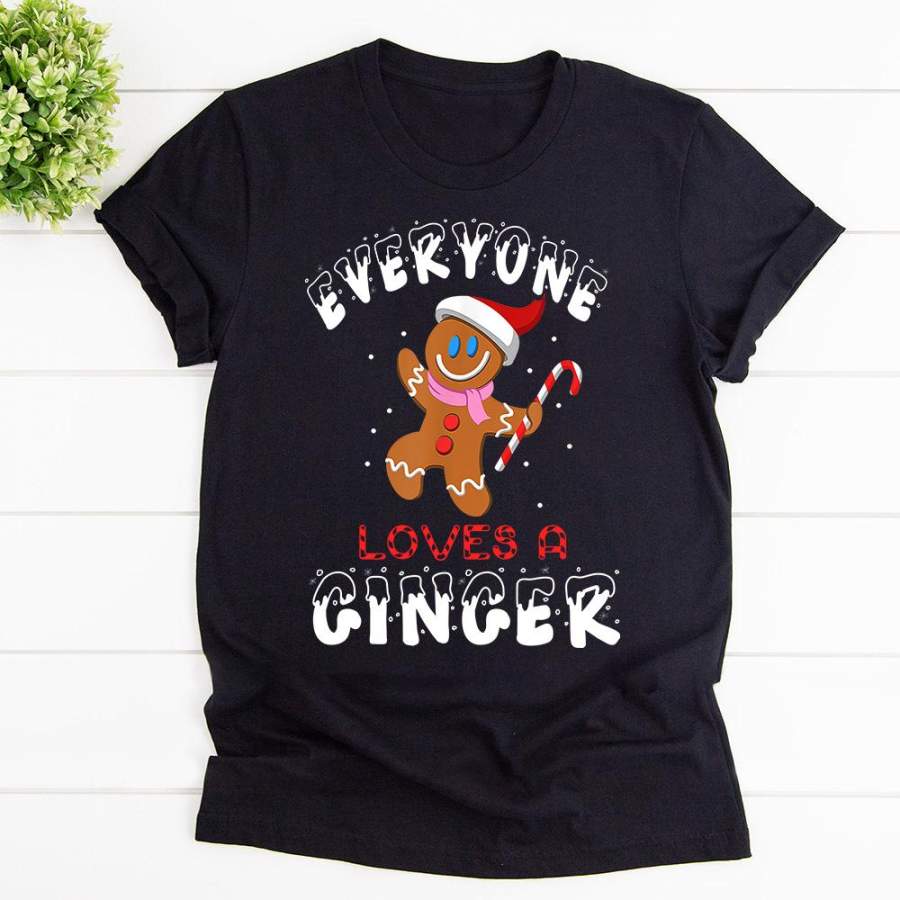 Christmas ginger funny everyone loves a ginger candy cane santa hat black cotton t shirt for men and women S-6XL