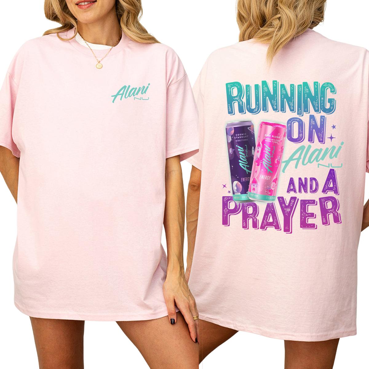 Alani Nu And A Prayer Graphic 2 Sides T-Shirt, Energy Drink Designed Tee For Womenswear, Summer Vibe Outfit, Crewneck Cotton Tee